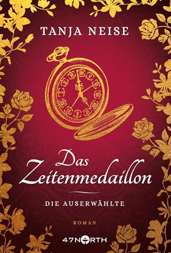 Das Zeitenmedaillon – Die Auserwählte