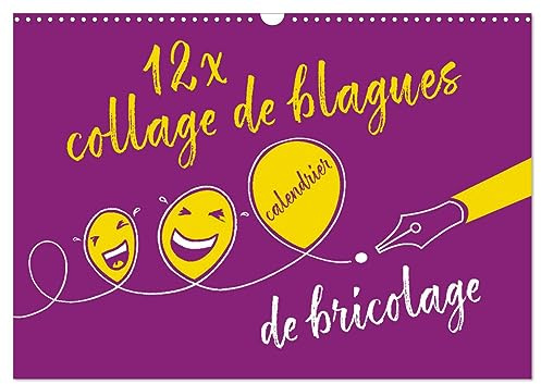 12 x collage de blagues - calendrier de bricolage (Calendrier mural 2026 DIN A3 vertical), CALVENDO calendrier mensuel: Un calendrier de bricolage qui fait rire.