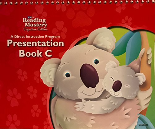 Reading Mastery Reading/Literature Strand Grade K, Presentation Book C (READING MASTERY LEVEL VI)