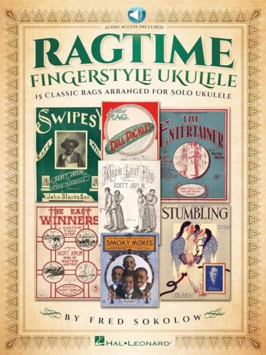 Ragtime Fingerstyle Ukulele: 15 Classic Rags Arranged for Solo Ukulele: 15 Classic Rags Arranged for Solo Ukulele. w. Audio-Online