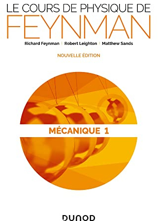 Le cours de physique de Feynman - Mécanique 1