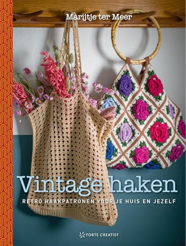 Vintage haken: retro haakpatronen voor je huis en jezelf