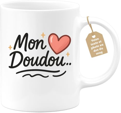 quotedazur Café-Croissant - Mug Personnalisé Mon Doudou, Une Tasse Cadeau Pour Noël Elle Pleine De Douceur Et Tendresse Les Femmes Tendres Affectueuses - Blanc/Céramique