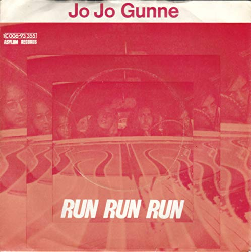 Jo Jo Gunne - Run Run Run - Asylum Records - 1 C 006-93 355