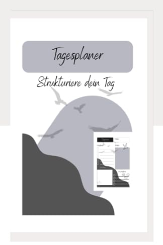 Tagesplaner: Strukturiere dein Tag