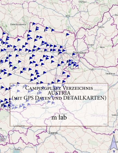 Campingplatz Verzeichnis ÖSTERREICH ( mit GPS Daten und DETAILKARTEN)