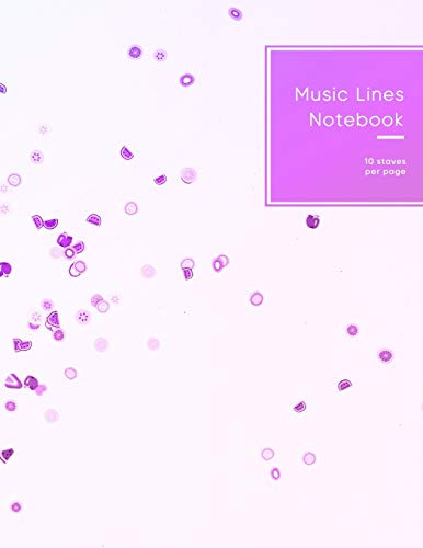 Music Lines Notebook 10 staves per page: Blank manuscipt paper for writing sheet music | Cute Pink fruit design for girls and female musicians and songwiters