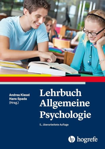 Lehrbuch Allgemeine Psychologie
