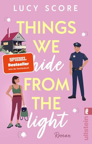 Things We Hide From The Light: Roman | Die deutsche Ausgabe des BookTok-Erfolgs! (Knockemout, Band 2)