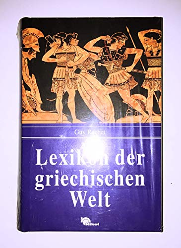 Lexikon der griechischen Welt