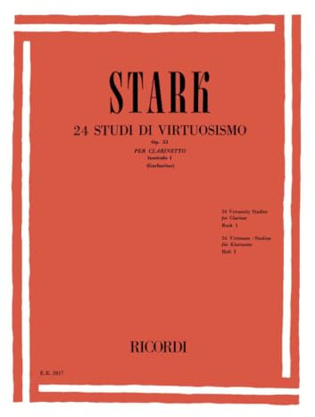 Stark: 24 Studi di Virtuosismo Op. 51 Fascicolo I | Libro Studi Clarinetto Tecnica Avanzata Performance | Spartiti Musica Classica Studenti Insegnanti | Metodo Virtuosismo Clarinetto Garbarino