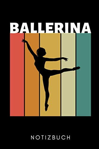 BALLERINA NOTIZBUCH: A5 WOCHENPLANER Geschenk für Ballett Tänzer | Ballerina | Tanzen Buch | Geschenk | Tanzbuch | für Anfänger Profi | Witziger Spruch | Mädchen