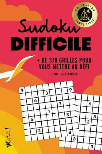 Sudoku difficile: + de 370 grilles pour vous mettre au défi