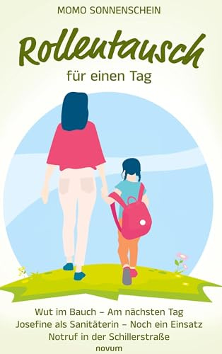 Rollentausch für einen Tag: Wut im Bauch – Am nächsten Tag – Josefine als Sanitäterin – Noch ein Einsatz – Notruf in der Schillerstraße