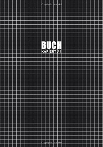 Buch kariert A4: Notizbuch | Tagebuch | Poesiealbum | Ideenbuch | Mathebuch | 110 Seiten | Klebebindung | Softcover