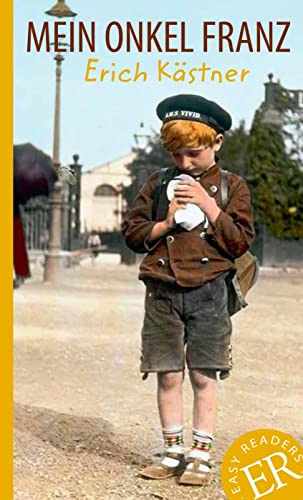 Mein Onkel Franz: Deutsche Lektüre für das 2. und 3. Lernjahr. Lektüre (Easy Readers (DaF))