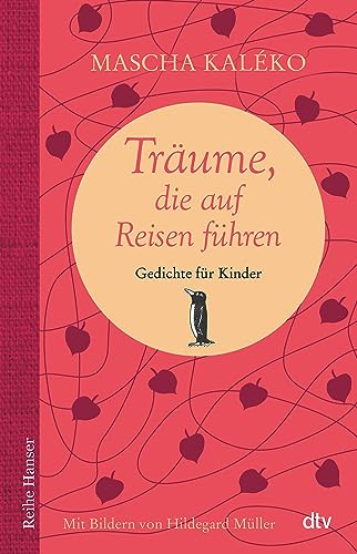 Träume, die auf Reisen führen: Gedichte für Kinder