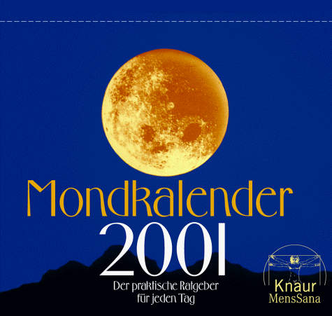 Kalender, Der Mondkalender 2001, Abreißkalender