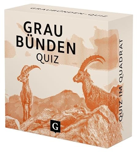 Graubünden-Quiz: 100 Fragen und Antworten rund um Berge, Natur, Sehenswürdigkeiten und faszinierende Fakten aus einer der schönsten Regionen der Schweiz (Quiz im Quadrat)