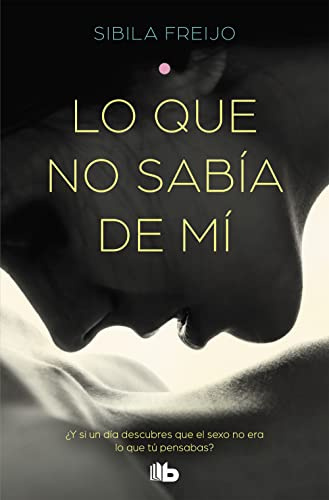 Lo que no sabía de mí (Ficción)