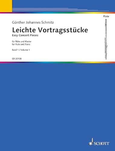 Leichte Vortragsstücke: Band 1. Flöte und Klavier.