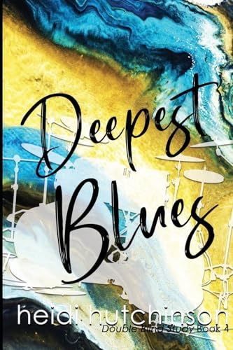 Deepest Blues: Volume 4 (Double Blind Study)