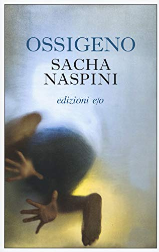 Ossigeno (Dal mondo)