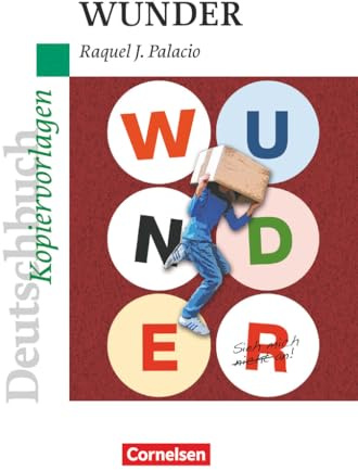 Deutschbuch Gymnasium - Ideen zur Jugendliteratur: Wunder - Empfohlen für das 5./6. Schuljahr - Kopiervorlagen