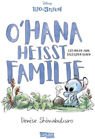 Lilo & Stitch: O'hana heißt Familie: Eine Stitch-Graphic Novel | Neue Geschichten von Lilo & Stitch – Lesespaß für die ganze Familie