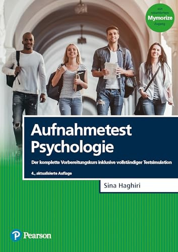 Aufnahmetest Psychologie: Der komplette Vorbereitungskurs inklusive vollständiger Testsimulation (Pearson Studium - Psychologie)