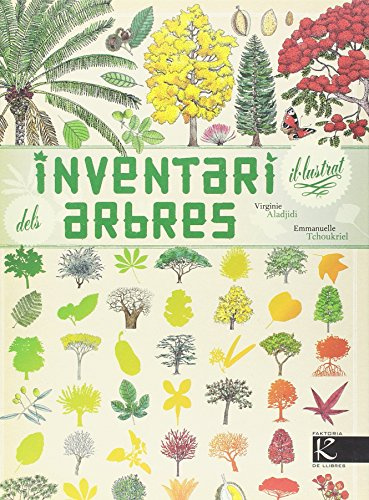 Inventari il·lustrat dels arbres (Faktoria K de Llibres. Ciència.)