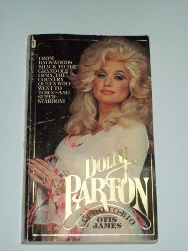 Dolly Parton: A Photo-Bio