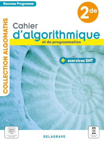 Cahier d'algorithmique et de programmation 2de (2021) - Cahier élève