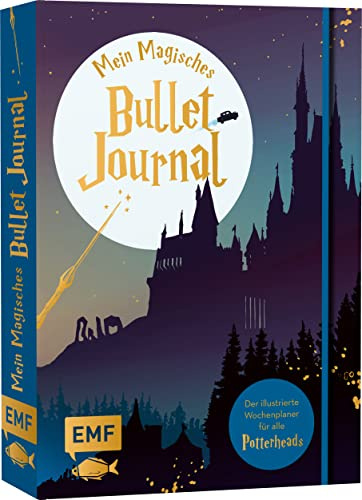 Mein magisches Bullet Journal – Der Planer für alle Potterheads: Illustriert mit verzauberten Wochenübersichten, nützlichen Flüchen, Magic Future Log, ... Winkelgasse, Habit Tracker für Zauber-Übungen