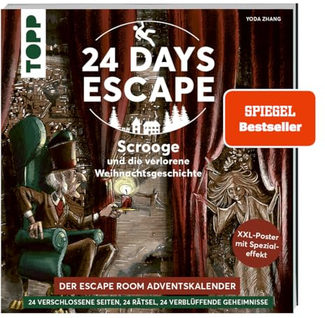 24 DAYS ESCAPE – Der Escape Room Adventskalender: Scrooge und die verlorene Weihnachtsgeschichte. SPIEGEL : 24 verschlossene Rätselseiten und XXL-Poster mit Spezialeffekt.