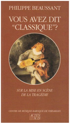 Vous avez dit classique ?