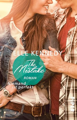 The Mistake – Niemand ist perfekt (Off-Campus 2): Roman | Die Buchvorlage zur Amazon Prime Serie | Hockey Romance über einen Player, der eine Abfuhr kassiert und jetzt alles gibt