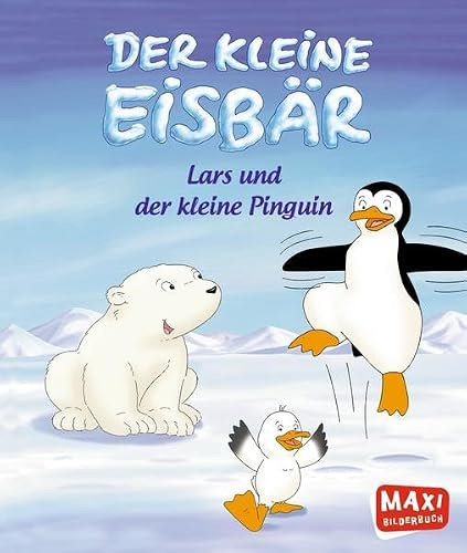 Der kleine Eisbär. Lars und der kleine Pinguin