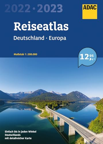 ADAC Reiseatlas 2022/2023 Deutschland 1:200.000, Europa 1:4,5 Mio. (ADAC Atlas)