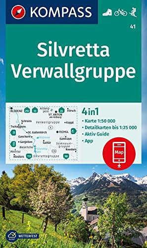 KOMPASS Wanderkarte 41 Silvretta, Verwallgruppe 1:50.000: 4in1 Wanderkarte, mit Aktiv Guide und Detailkarten inklusive Karte zur offline Verwendung in der KOMPASS-App. Fahrradfahren. Skitouren.