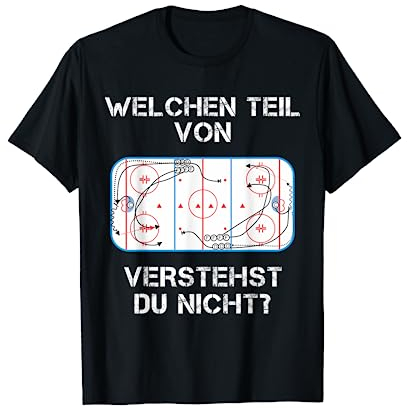 Lustiger Eis Hockey Spruch Shirt Fan Spieler Trainer T-Shirt