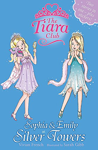 The Tiara Club: Sophia and Emily at Silver Towers