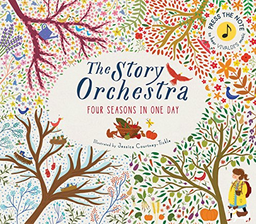 The Story Orchestra: Four Seasons in One Day: Press the note to hear Vivaldi's music (1)