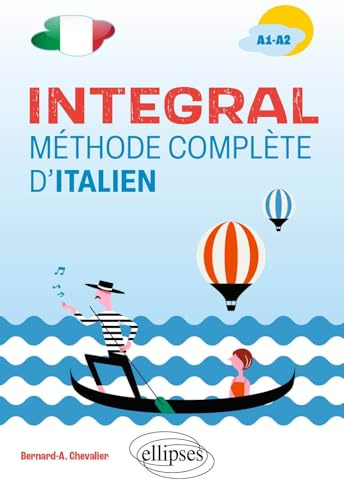 Integral: Méthode complète d'italien A1-A2