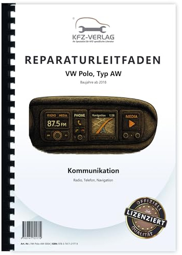 VW Polo Typ AW ab 2018 Radio Navigation Kommunikation Reparaturanleitung