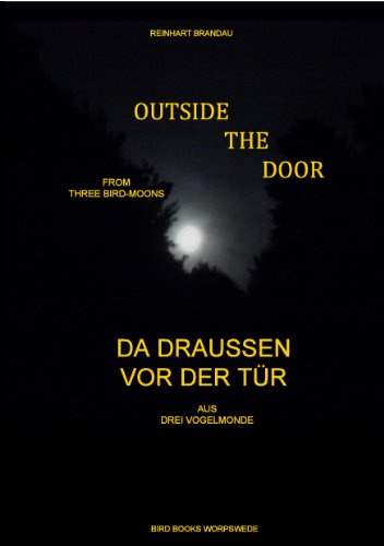 Outside the Door - Da draußen vor der Tür (Bird Books Worpswede)