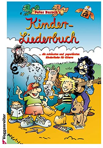 Peter Bursch's Kinder-Liederbuch: ...die schönsten und populärsten Kinderlieder für Gitarre