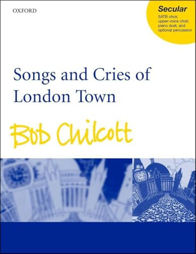 Songs and Cries of London Town: Vocal Score