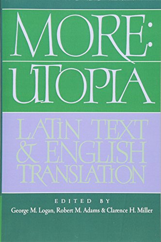 More: Latin Text & Eng Translations: Utopia: Latin Text and English Translation