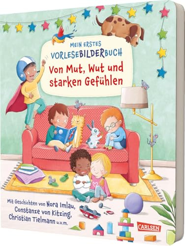 Mein erstes Vorlese-Bilder-Buch: Von Mut, Wut und starken Gefühlen: Pappbilderbuch ab 2 Jahren mit Geschichten, Reimen und Suchbildern für die gemeinsame Vorlesezeit